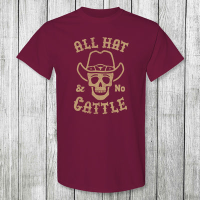 Daydream Tees All Hat & No Cattle