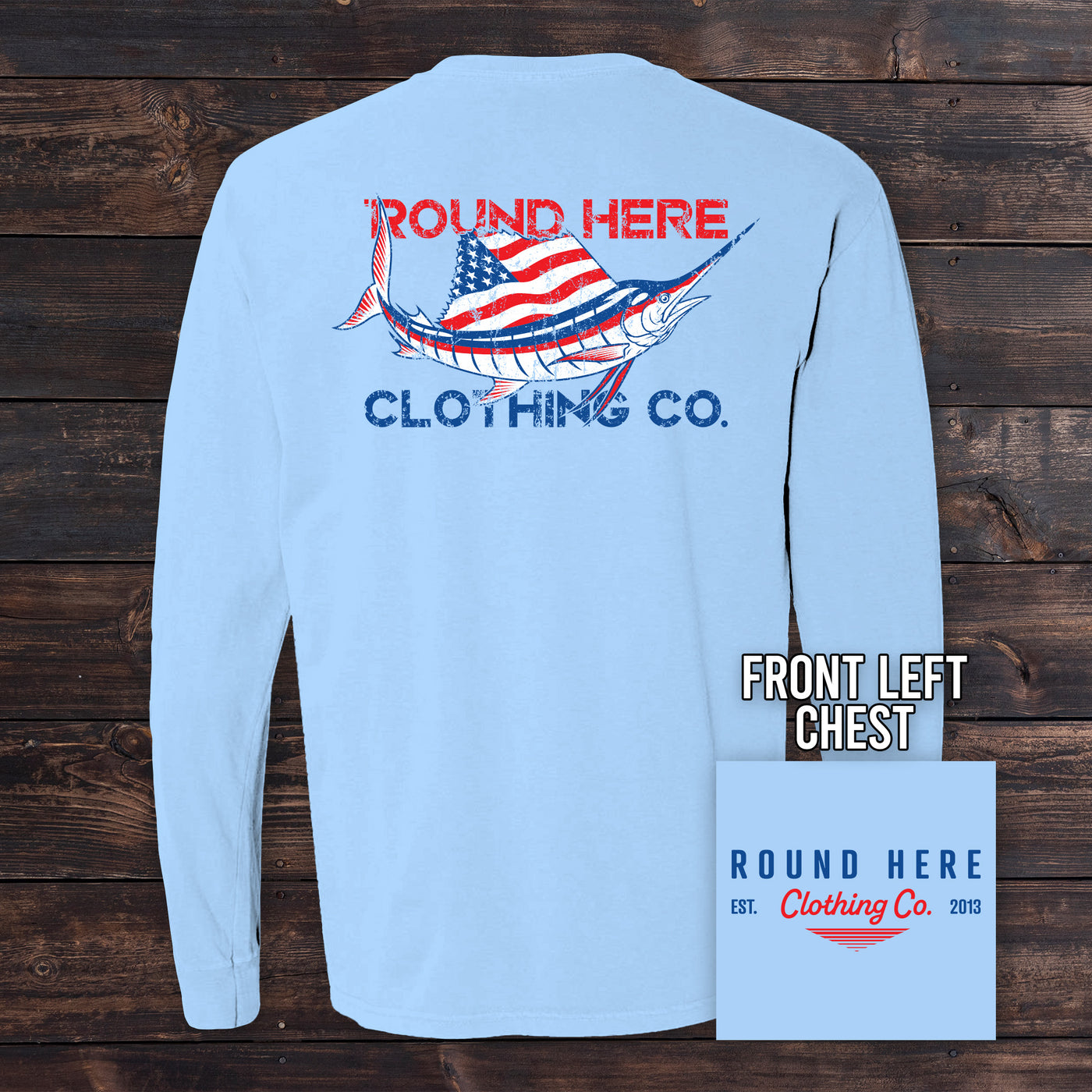 'Round Here Clothing American Sailfish