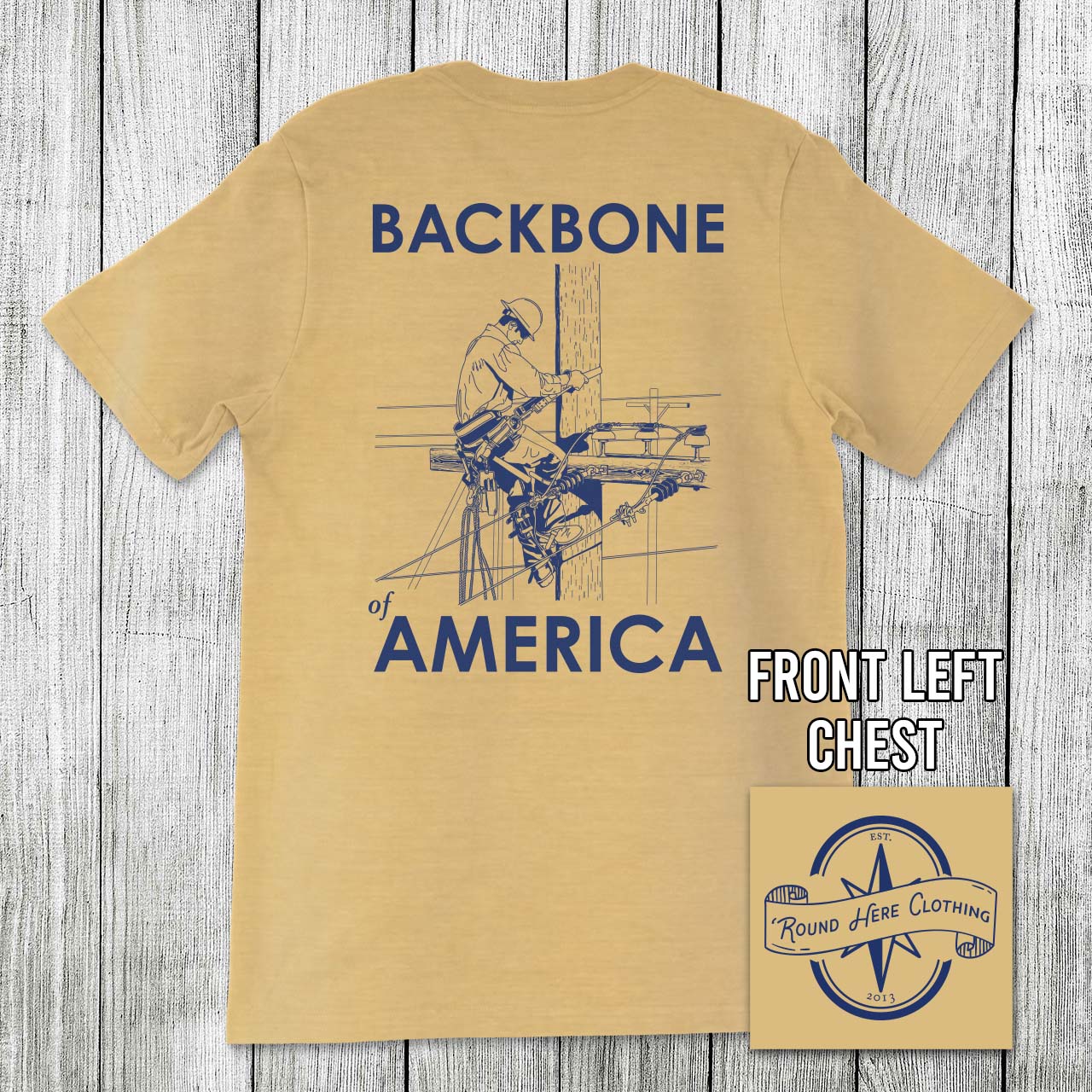 'Round Here Clothing Backbone of America Lineman