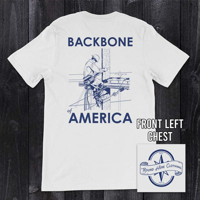 'Round Here Clothing Backbone of America Lineman