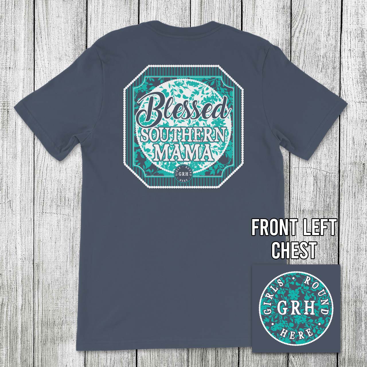 Girls 'Round Here Blessed Southern Mama