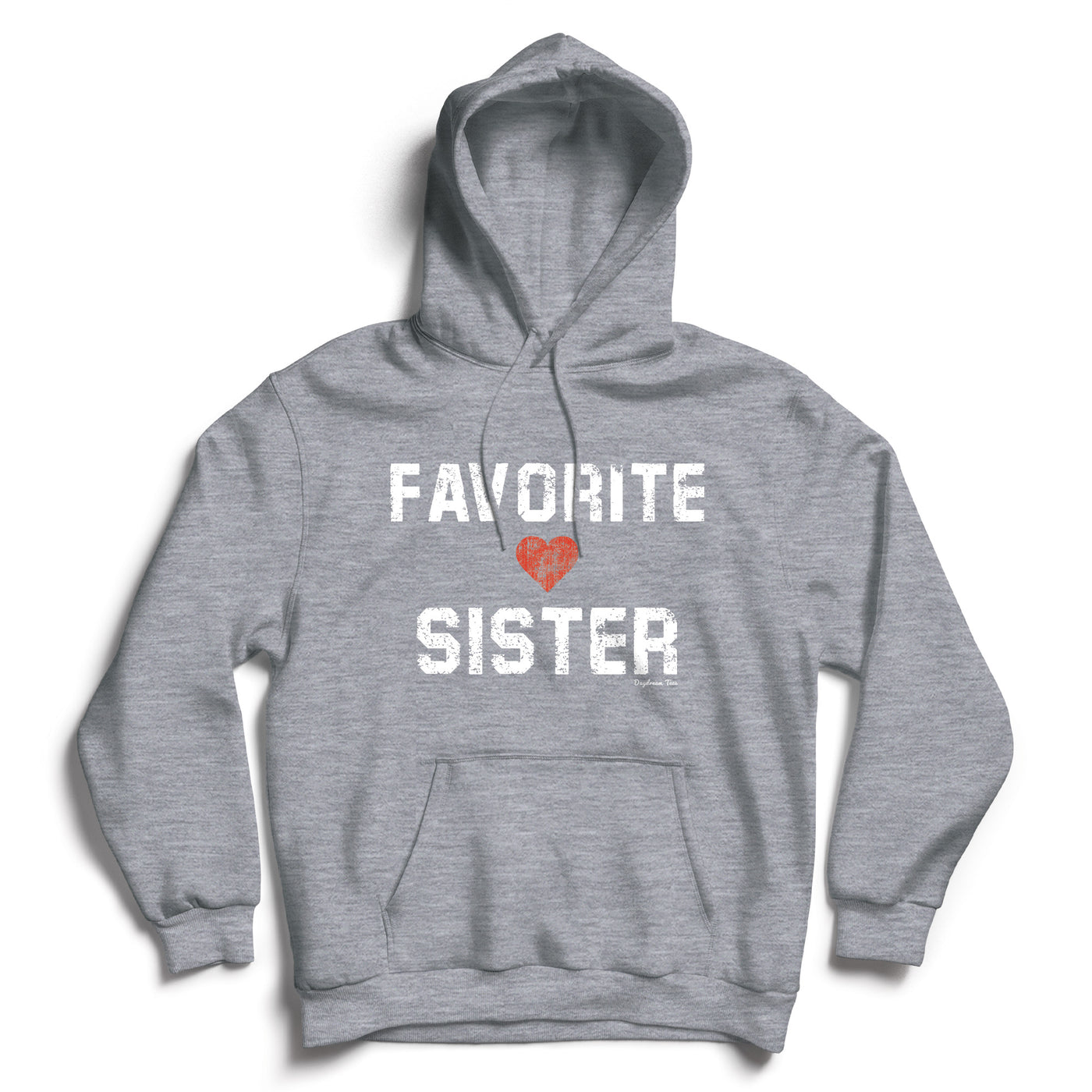 Daydream Tees Favorite Sister