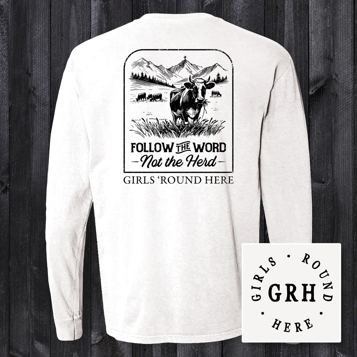 Girls 'Round Here Country Follow the Word Not the Herd