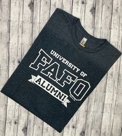 Daydream Tees University of FAFO Alumni