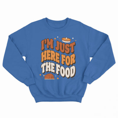Daydream Tees I'm Just Here For The Food