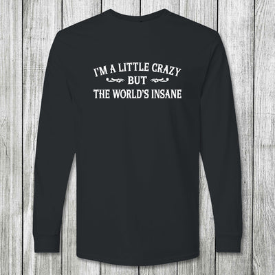 Daydream Tees I'm A Little Crazy