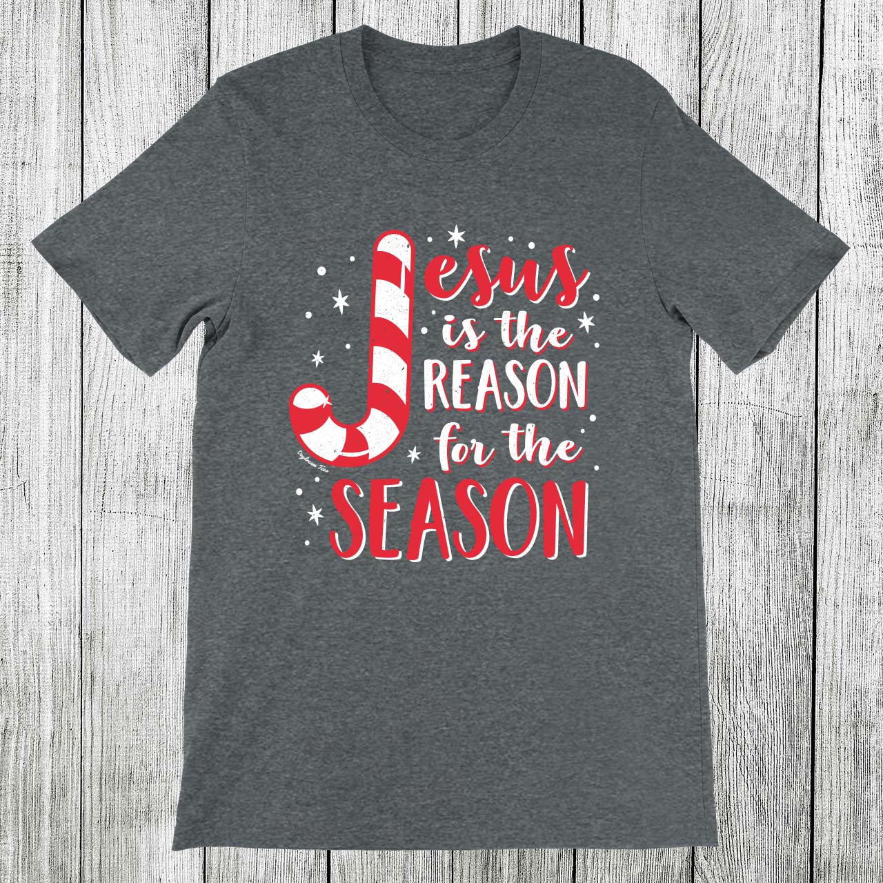 Daydream Tees Reason for the Season