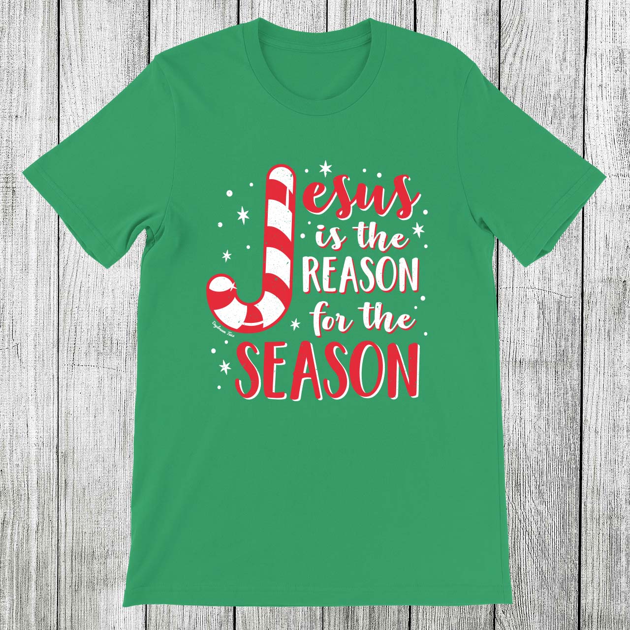 Daydream Tees Reason for the Season