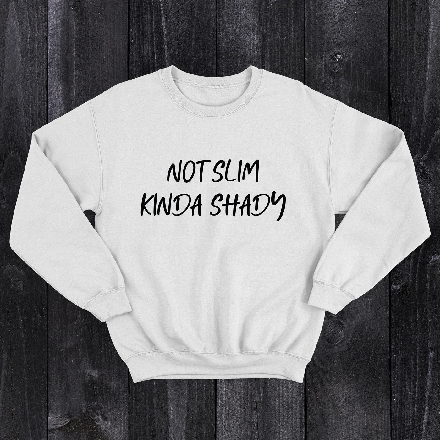 Daydream Tees Not Slim Kinda Shady
