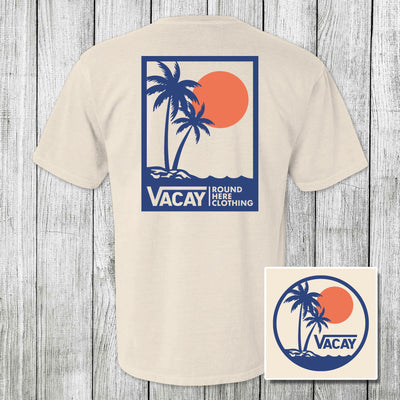 'Round Here Clothing Vacay