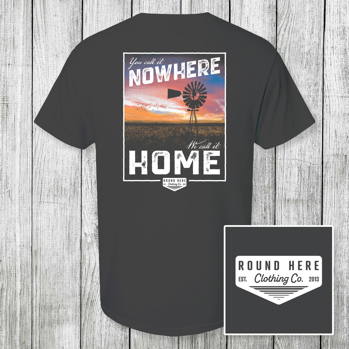 'Round Here Clothing We Call It Home