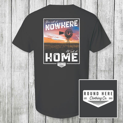 'Round Here Clothing We Call It Home