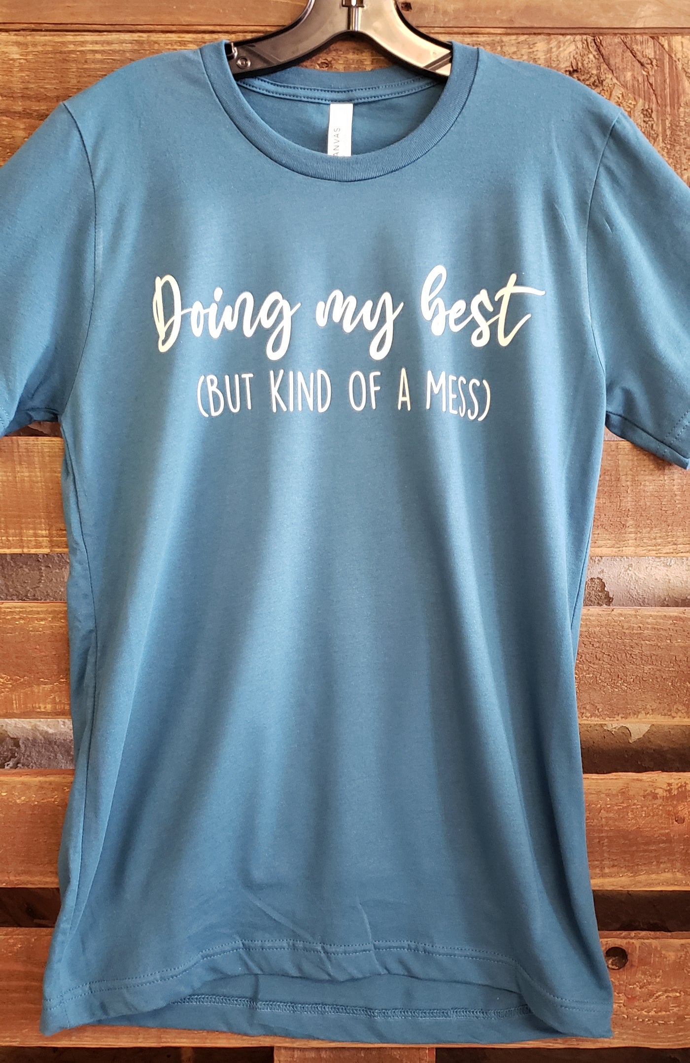Daydream Tees Doing My Best