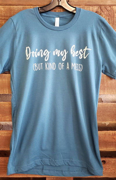 Daydream Tees Doing My Best