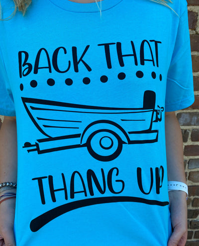 Daydream Tees Back That Thang Up Boat Turquoise