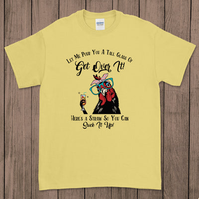Daydream Tees Let Me Pour You a Tall Glass Cornsilk
