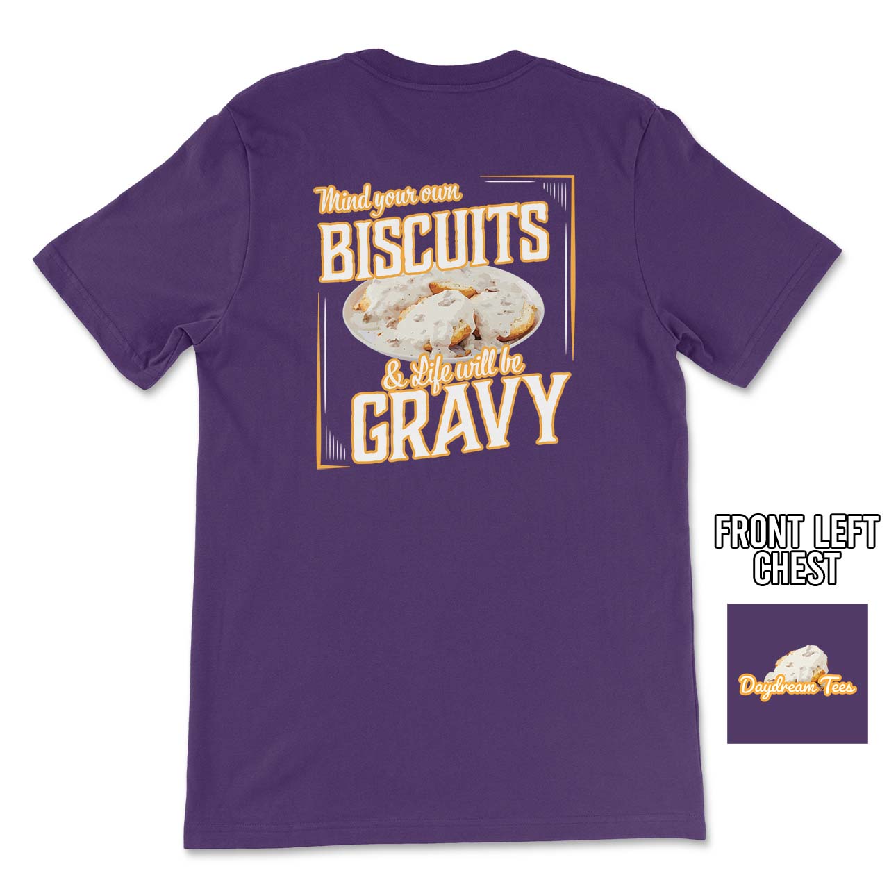Daydream Tees Life Will Be Gravy Purple