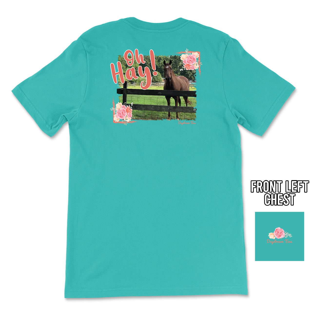 Daydream Tees Oh Hay